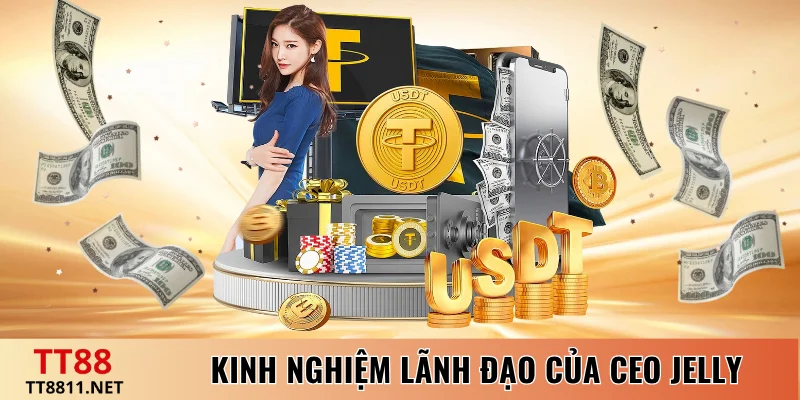 Kinh nghiệm lãnh đạo của CEO Jelly Nguyễn